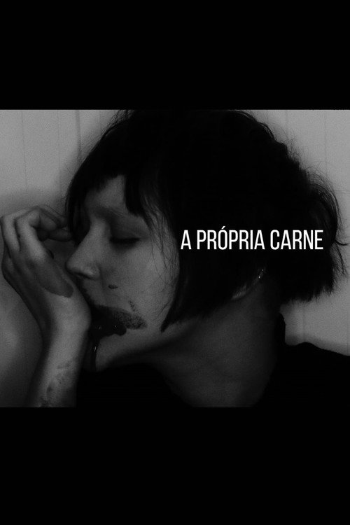 Постер «A Própria Carne»