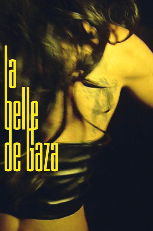 Постер «La Belle de Gaza»