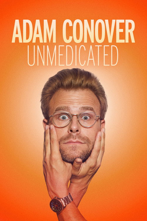 Постер «Adam Conover: Unmedicated»