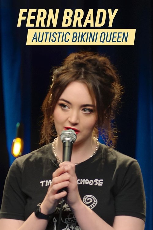 Постер «Fern Brady: Autistic Bikini Queen»