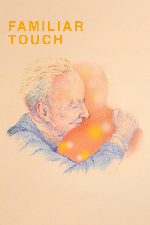 Постер «Familiar Touch»