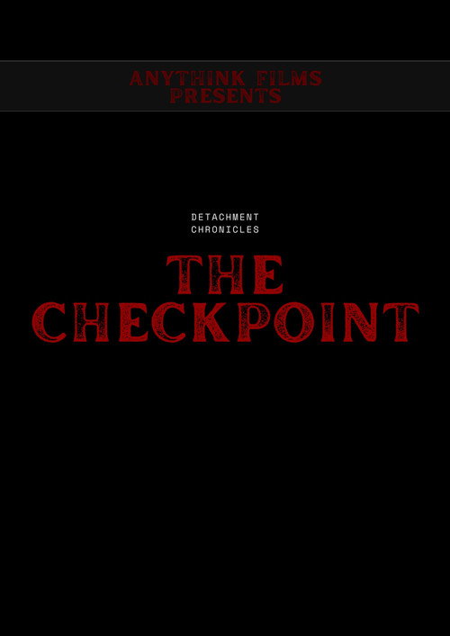 Постер «The Checkpoint»