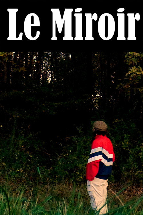 Постер «Le Miroir»
