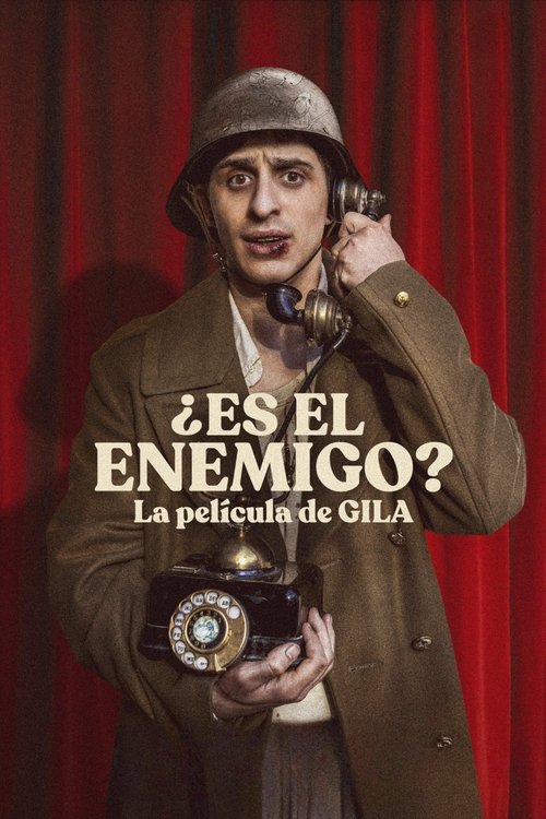 Постер «¿Es el enemigo? La película de Gila»