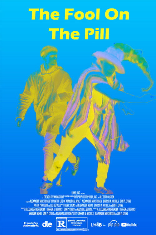 Постер «The Fool on the Pill»