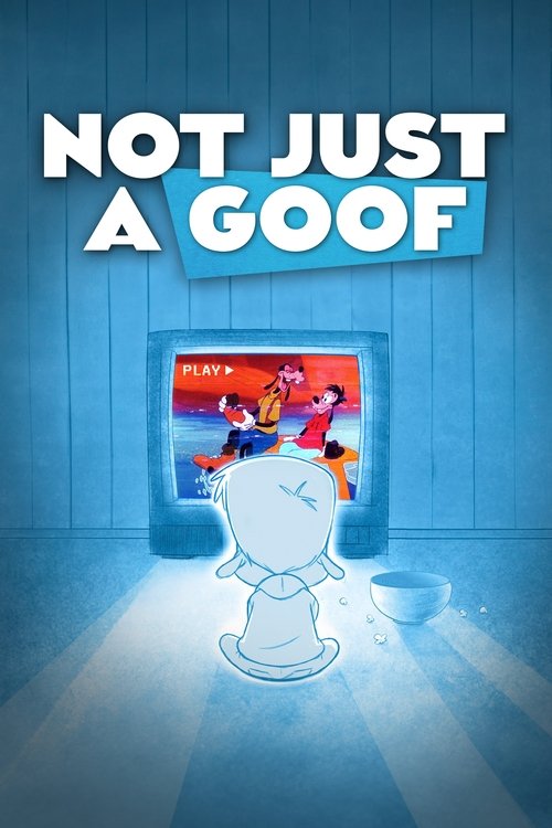 Постер «Not Just a Goof»