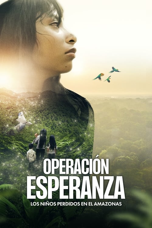 Постер «Operación Esperanza: Los niños perdidos en el Amazonas»