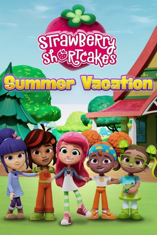 Постер «Strawberry Shortcake's Summer Vacation»