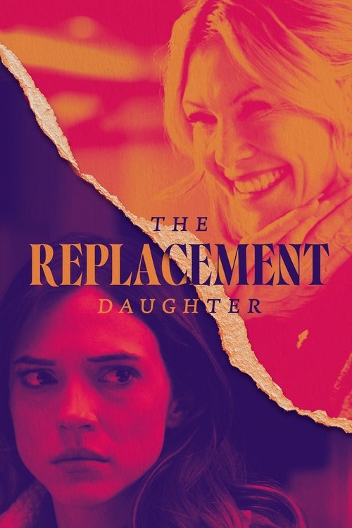 Постер «The Replacement Daughter»