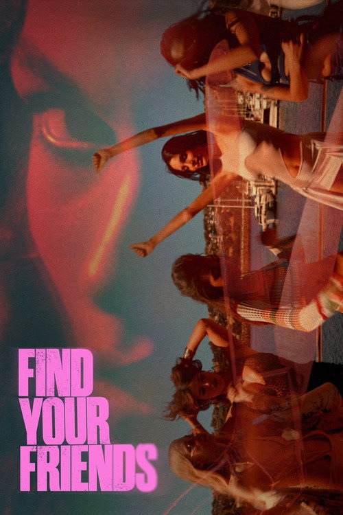 Постер «Find Your Friends»