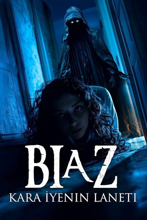 Постер «Biaz: Kara İyenin Laneti»