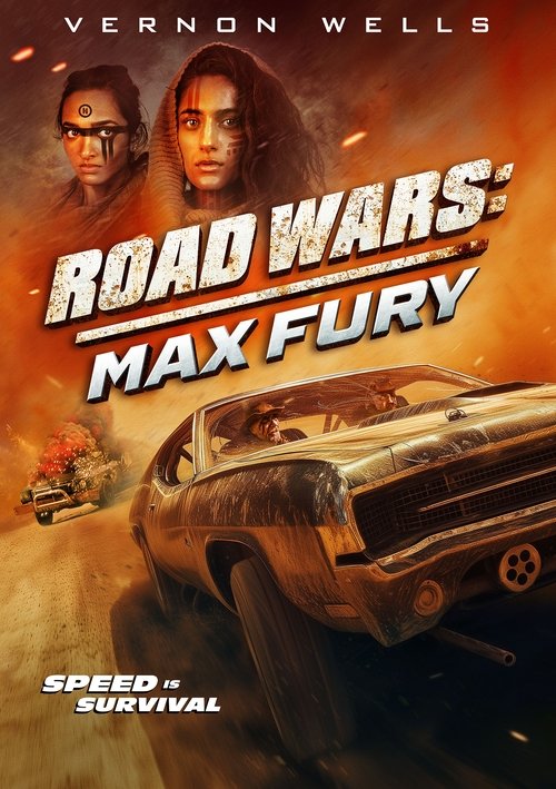 Постер «Road Wars: Max Fury»