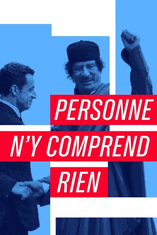 Постер «Personne n'y comprend rien»