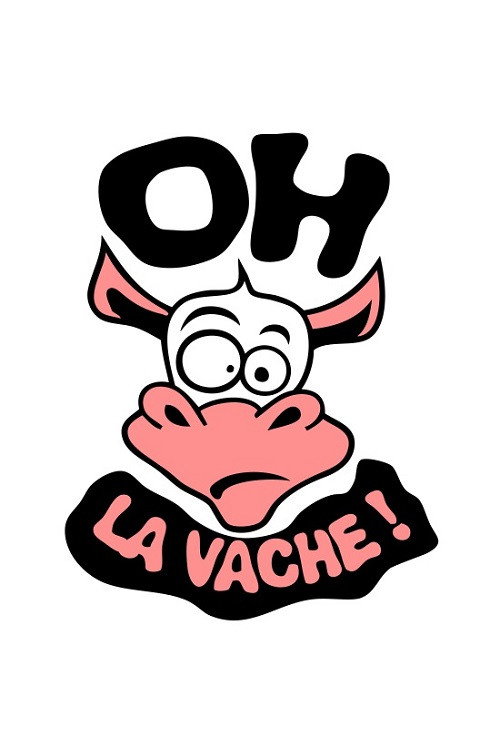 Постер «Oh la vache !»