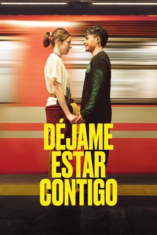 Постер «Déjame estar contigo»
