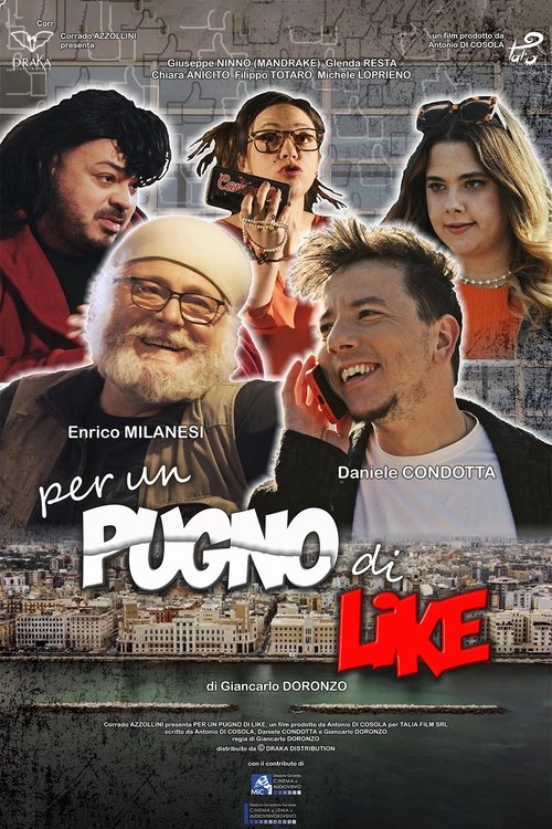 Постер «Per un pugno di like»