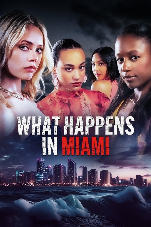 Постер «What Happens in Miami»