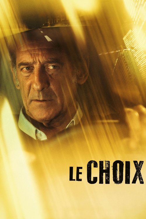 Постер «Le Choix»