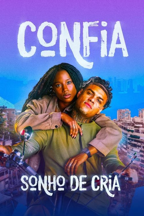 Постер: Confia: Sonho de Cria