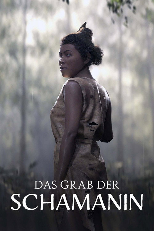 Постер «Das Grab der Schamanin - Ein Geheimnis aus der Steinzeit»