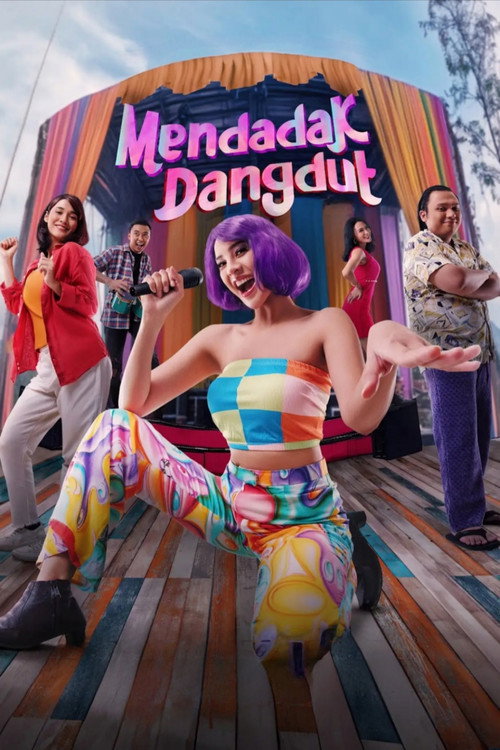 Постер «Mendadak Dangdut»