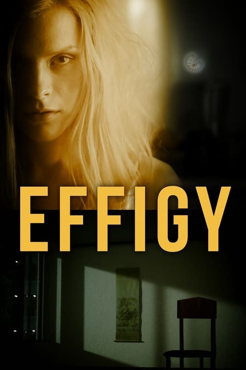 Постер «Effigy»