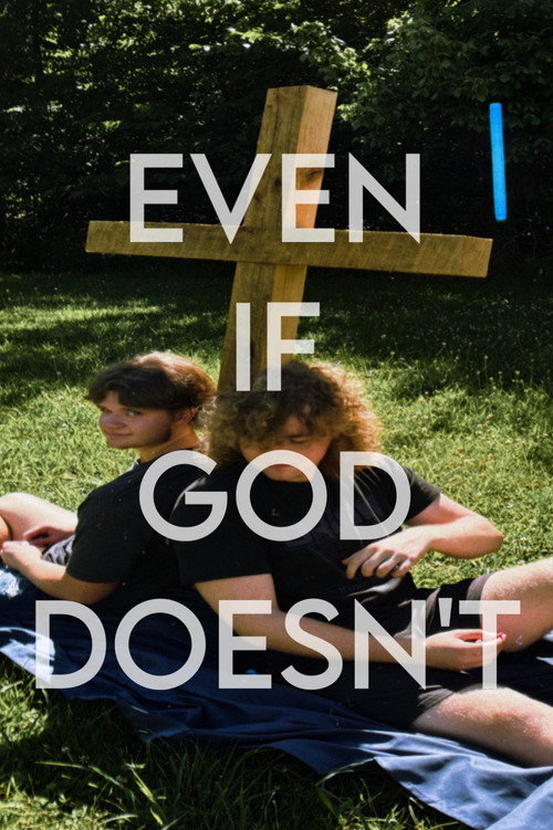 Постер «Even If God Doesn’t»