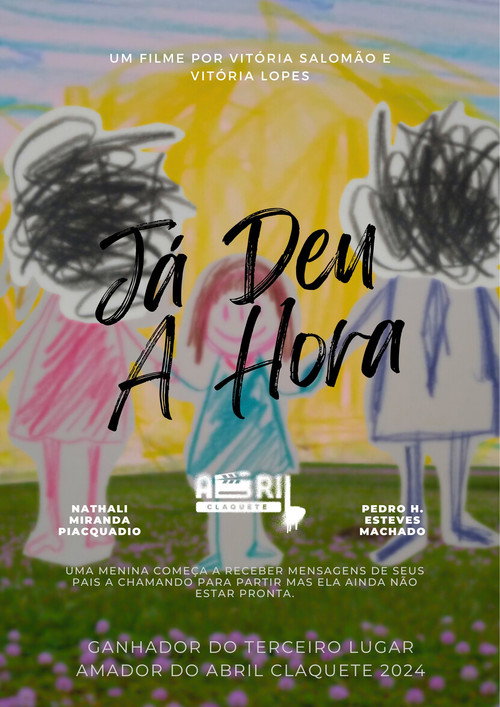 Постер «Já Deu a Hora»