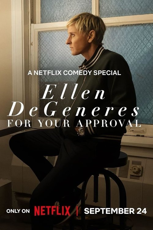 Постер «Ellen DeGeneres: For Your Approval»