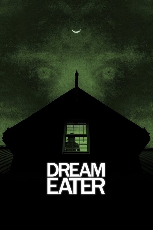 Постер «Dream Eater»