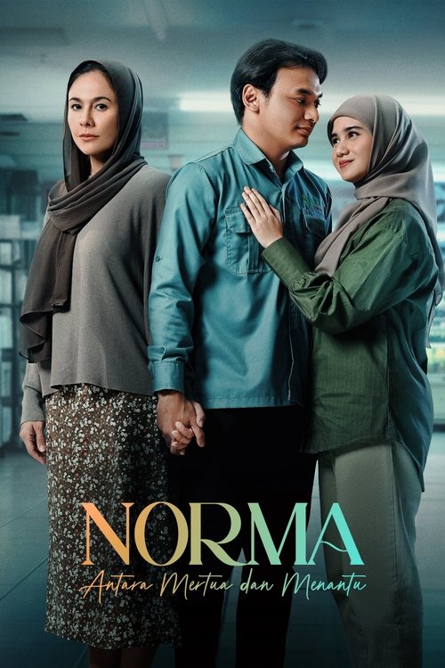 Постер «Norma: Antara Mertua dan Menantu»