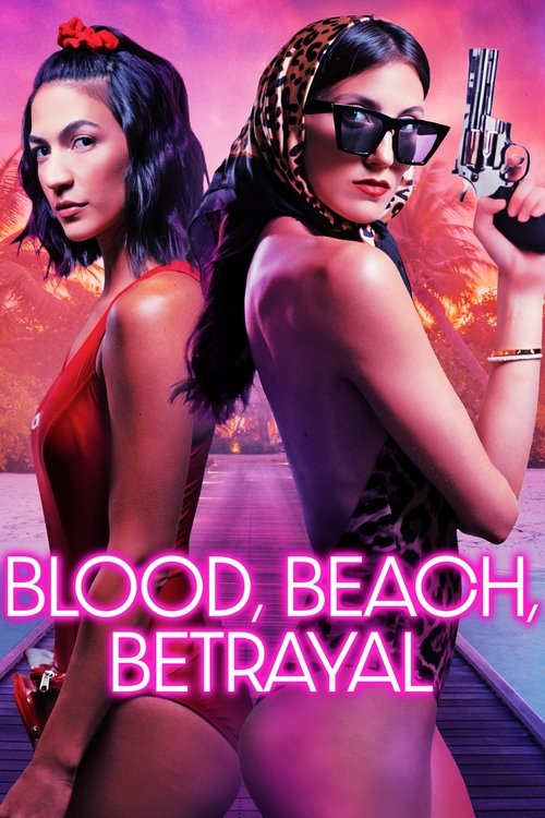 Постер: Blood, Beach, Betrayal