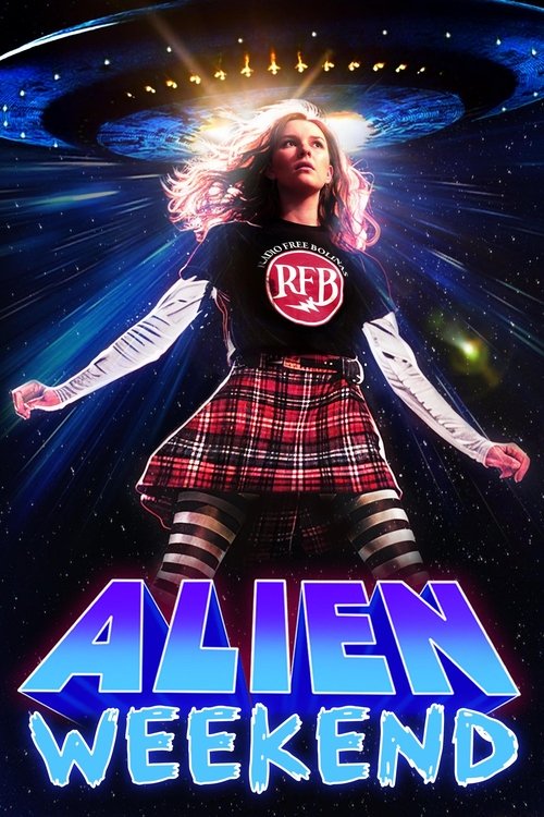 Постер «Alien Weekend»