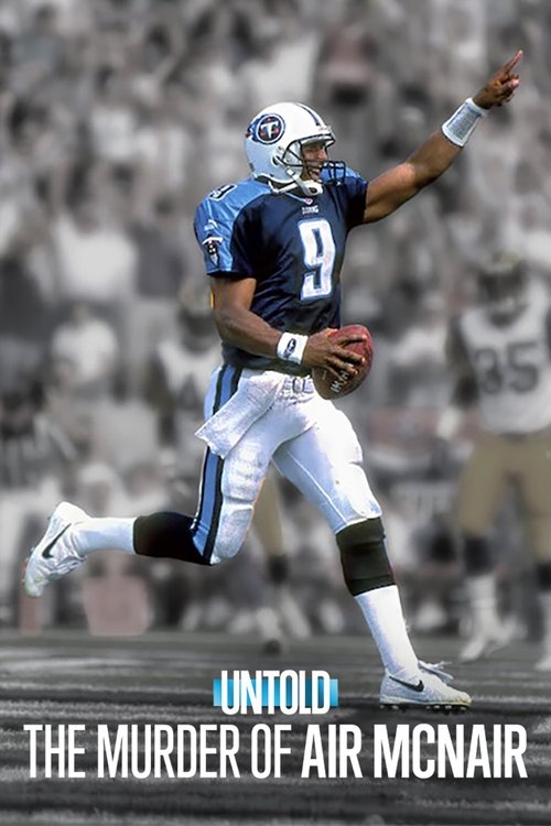 Постер «Untold: The Murder of Air McNair»