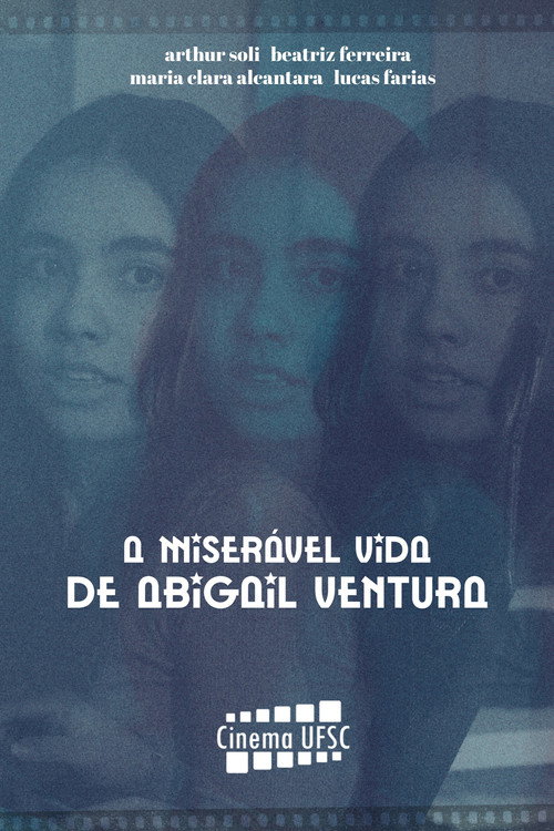 Постер «A Miserável Vida de Abigail Ventura»