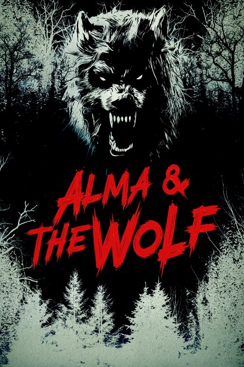 Постер «Alma & the Wolf»