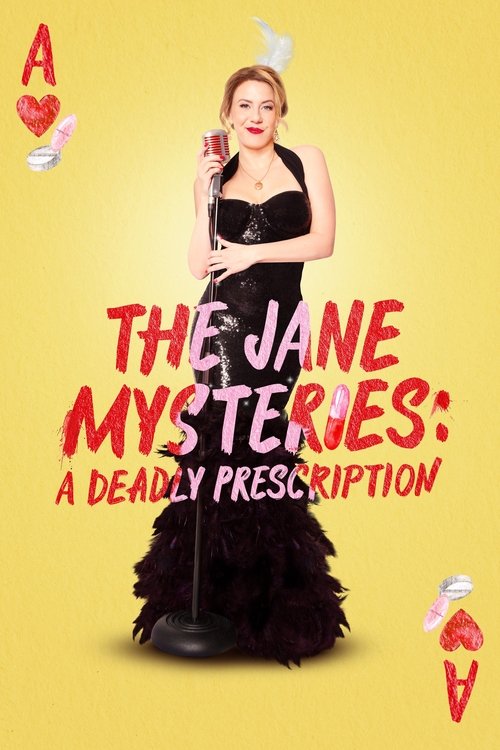 Постер «The Jane Mysteries: A Deadly Prescription»