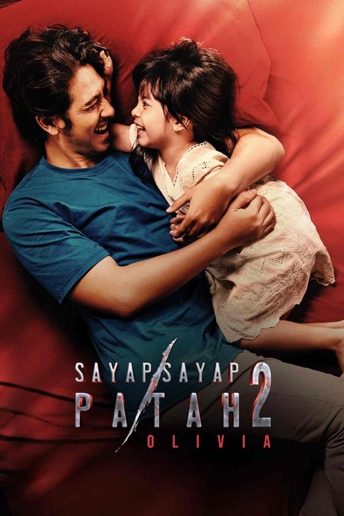 Постер «Sayap Sayap Patah 2: Olivia»