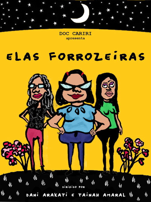 Постер «Elas forrozeiras»
