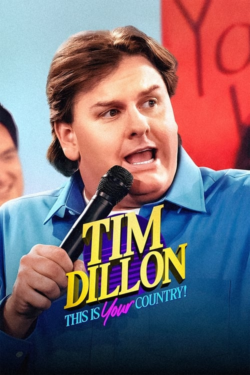 Постер «Tim Dillon: This Is Your Country»