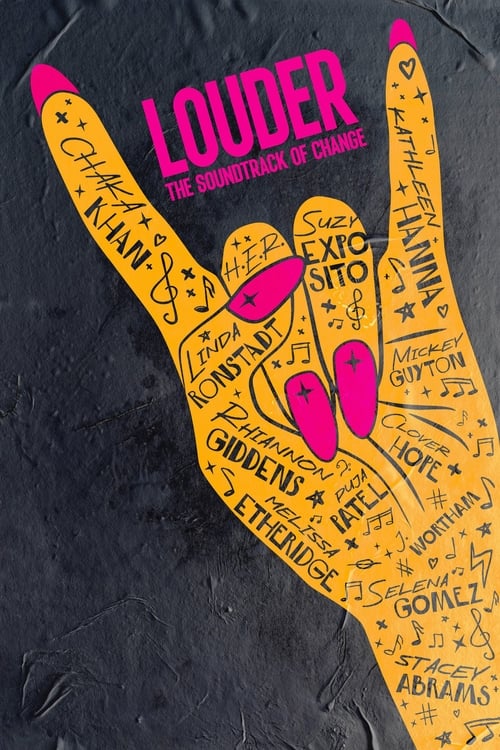 Постер «LOUDER: The Soundtrack of Change»