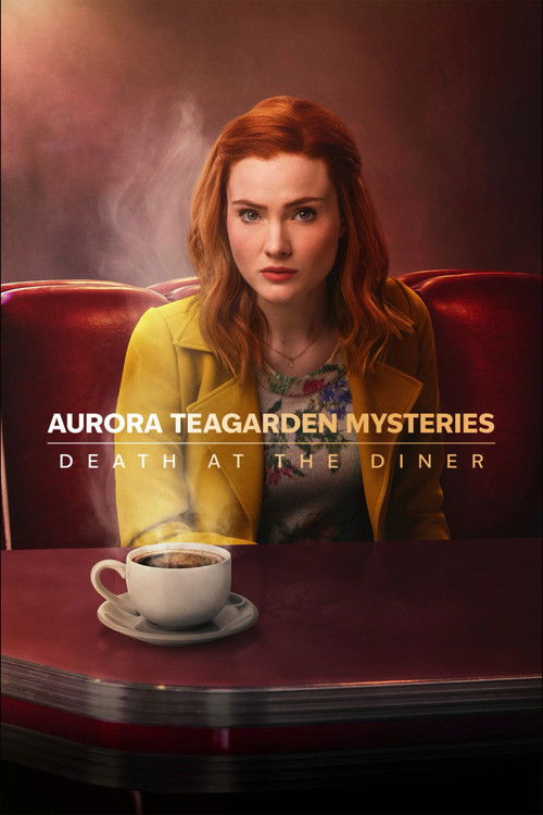 Постер: Aurora Teagarden Mysteries: Death at the Diner