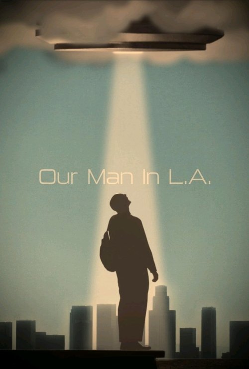 Постер «Our Man in L.A.»