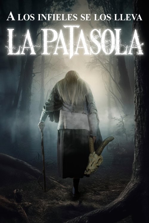 Постер «La patasola»