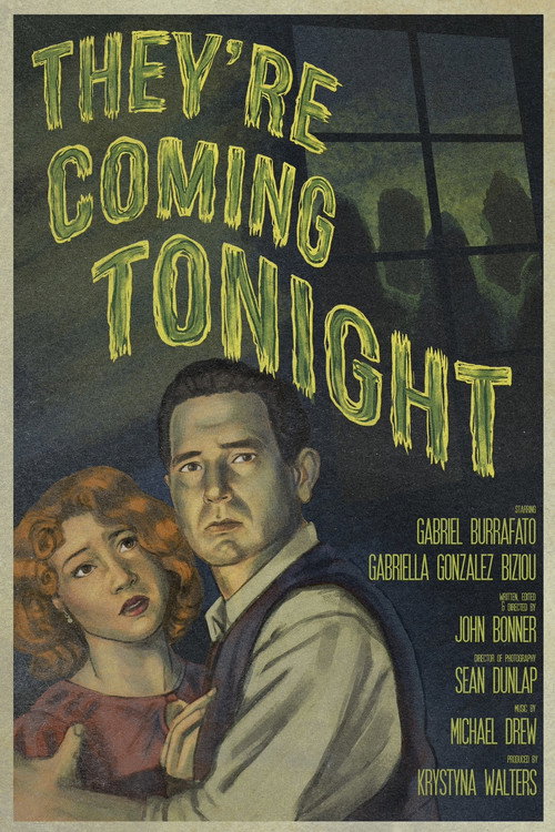 Постер «They're Coming Tonight»
