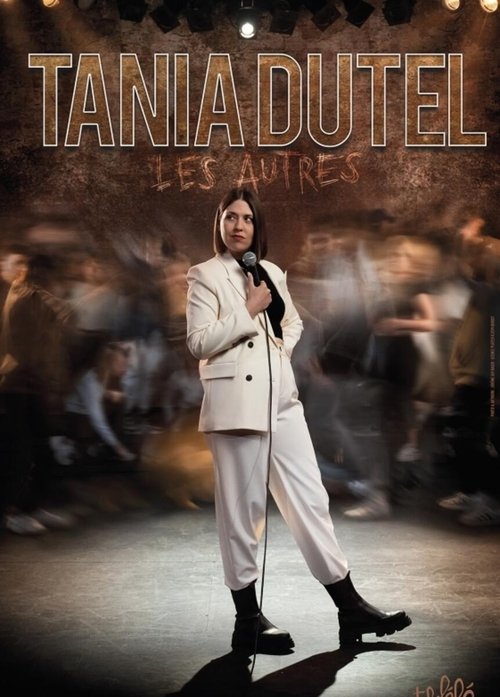 Постер «Tania Dutel : Les Autres»