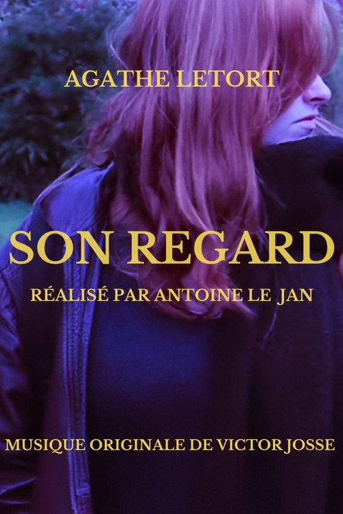 Постер «Son regard»