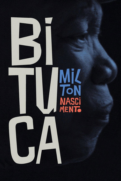 Постер «Milton Bituca Nascimento»