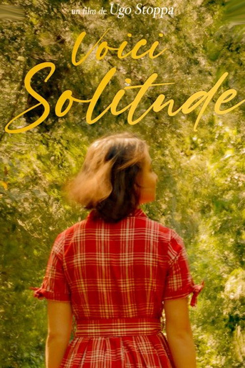 Постер «Voici Solitude»