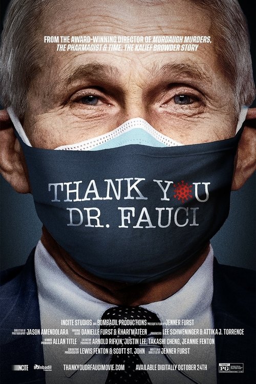 Постер «Thank You Dr. Fauci»